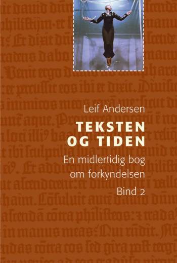 Teksten og tiden bind 2