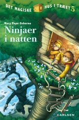Det magiske hus i træet (5) - Ninjaer i natten