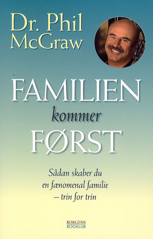 FAMILIEN KOMMER FØRST