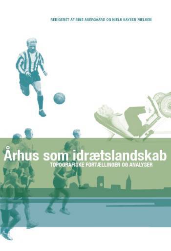 Århus som idrætslandskab
