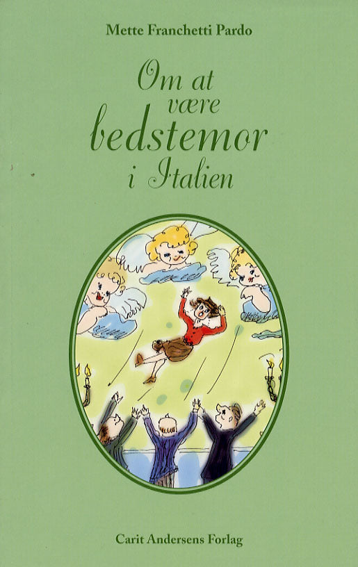 Om at være bedstemor i Italien