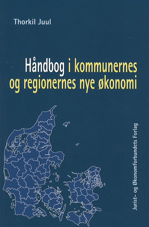 Håndbog i kommunernes og regionernes nye økonomi