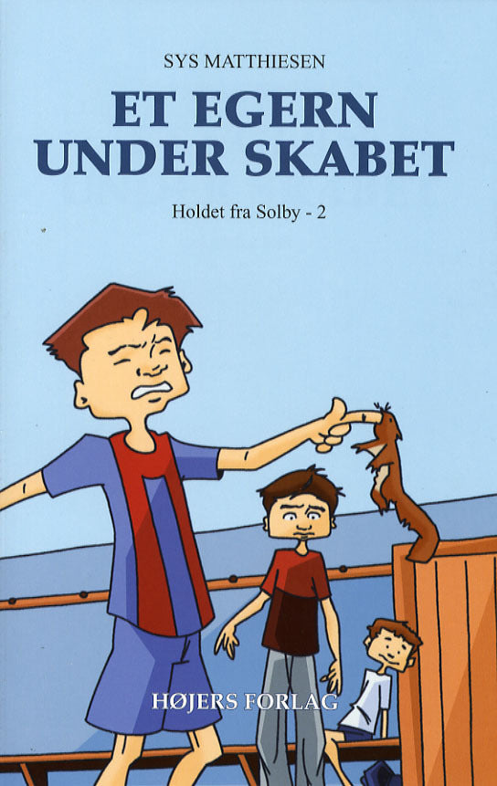 Et egern under skabet