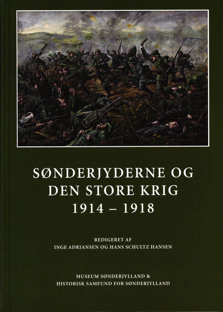 Sønderjyderne og Den Store Krig 1914-1918