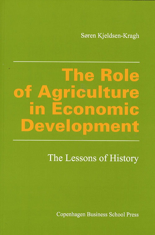 The Role of Agriculture in Economic Development