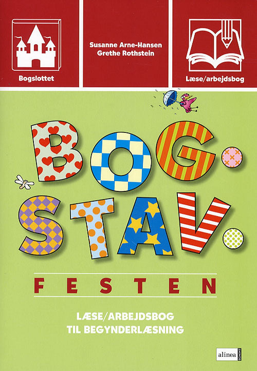 Bogslottet 2, Bogstavfesten, Læse/arbejdsbog