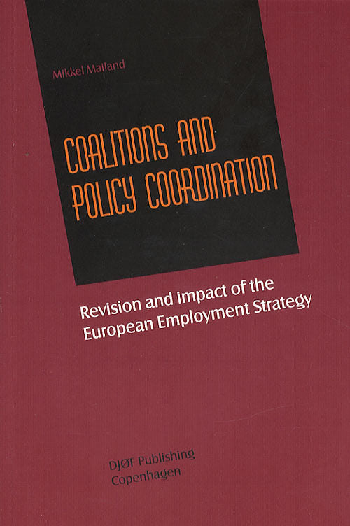 Coalitions and policy coordination