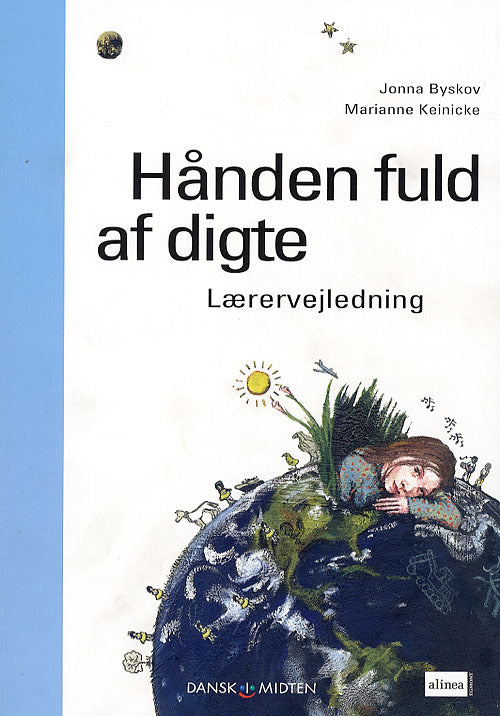 Dansk i midten, Hånden fuld af digte, Vejledning med  cd