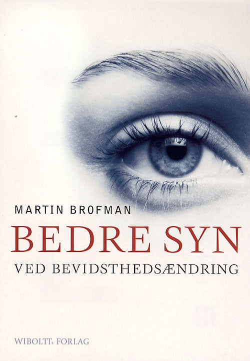 Bedre syn ved bevidsthedsændring