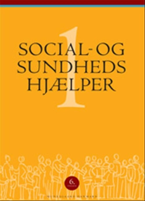 Social- og sundhedshjælper - Bind 1