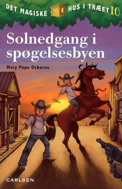 Det magiske hus i træet (10) - Solnedgang i spøgelsesbyen