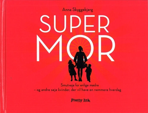 Super mor