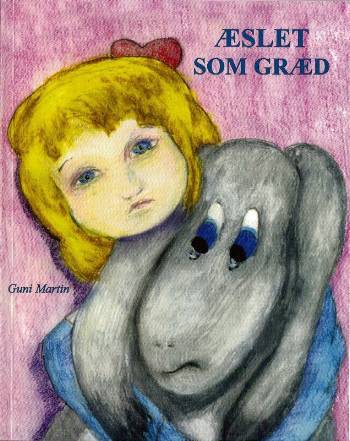 Æslet som græd
