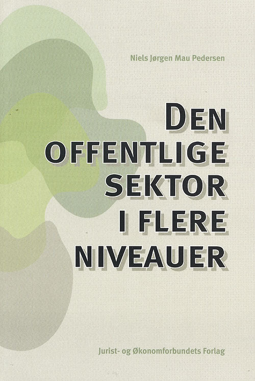 Den offentlige sektor i flere niveauer