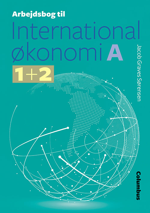 Arbejdsbog til International økonomi (A)