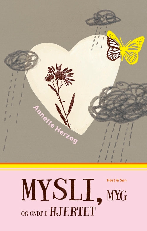Mysli, myg og ondt i hjertet