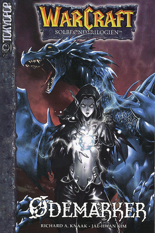 Warcraft - solbrøndtrilogien Ødemarker