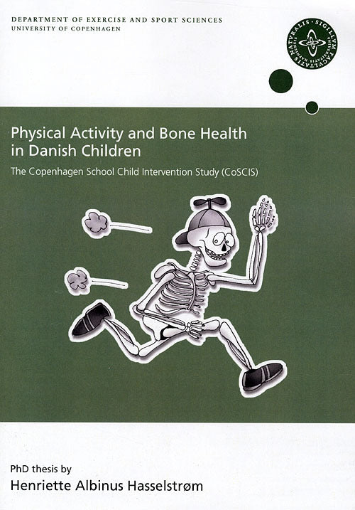 Physical activity and bone health in Danish children