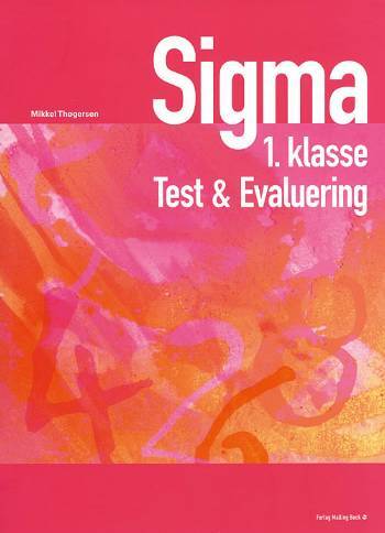 Sigma Test & Evaluering, 1.kl.