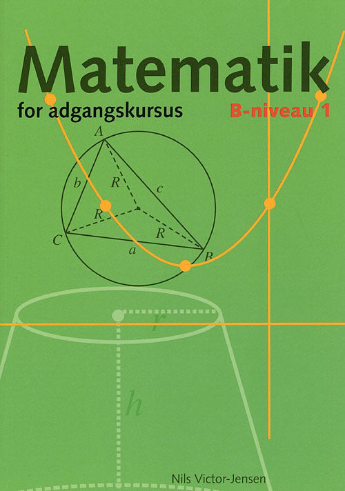 Matematik for adgangskursus ved ingeniørhøjskolerne