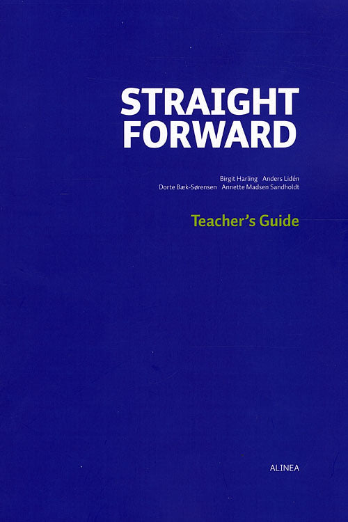 Straight Forward, Teacher's Guide