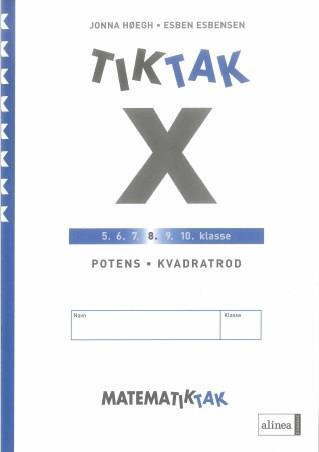 Matematik-Tak 8. kl. X-serien, Potens, kvadrattal