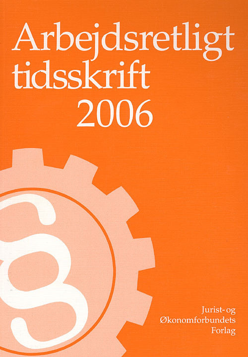 Arbejdsretligt tidsskrift 2006