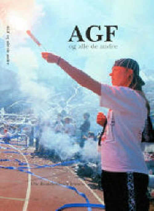 AGF og alle de andre