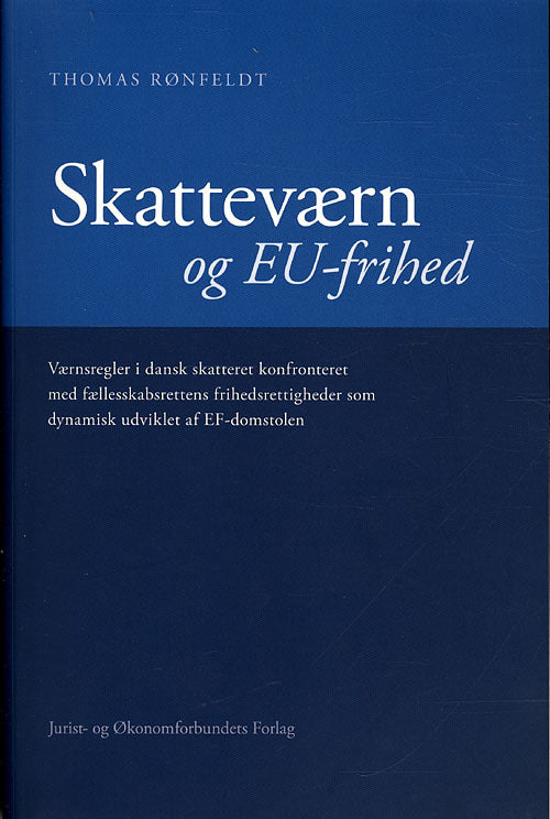 Skatteværn og EU-frihed