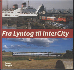Fra Lyntog til InterCity