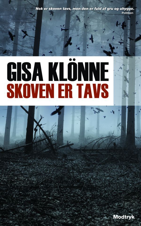 Skoven er tavs