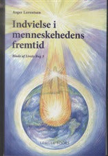 Indvielse i menneskehedens fremtid