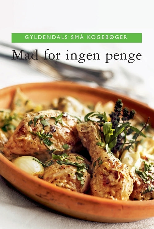 Gyldendals små kogebøger Mad for ingen penge