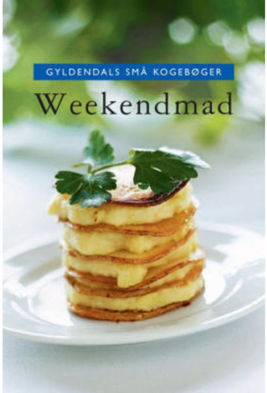 Gyldendals små kogebøger Weekendmad