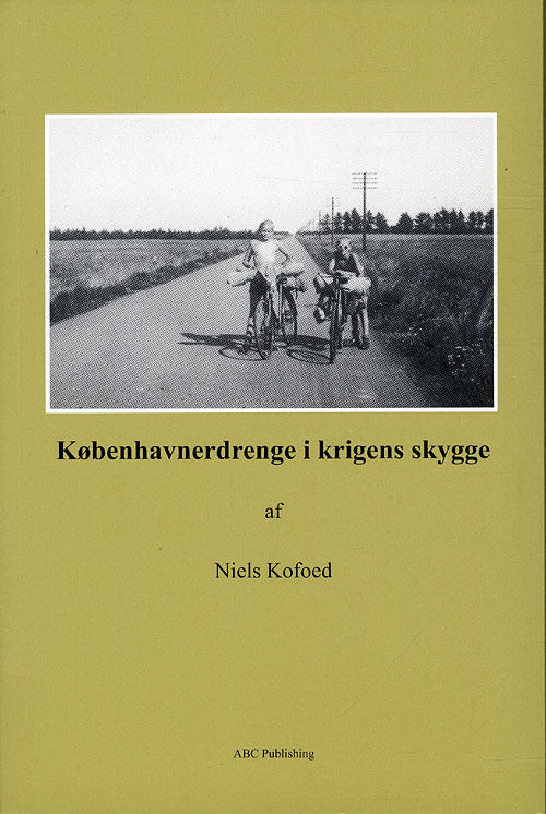 Københavnerdrenge i krigens skygge