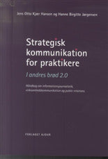 Strategisk kommunikation for praktikere