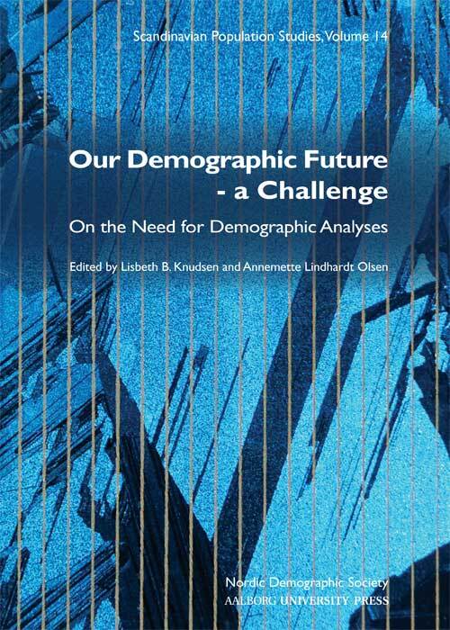 Our Demographic Future - a Challenge