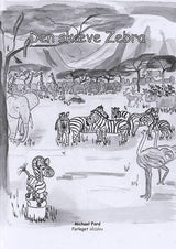 Eventyret om Den skæve Zebra