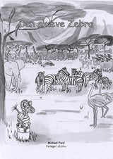 Eventyret om Den skæve Zebra
