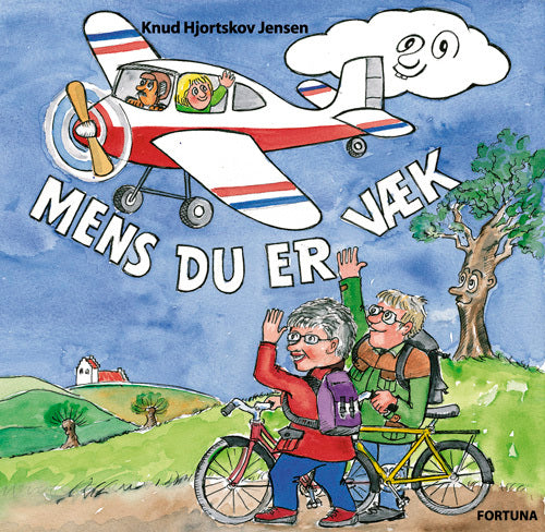 Mens du er væk