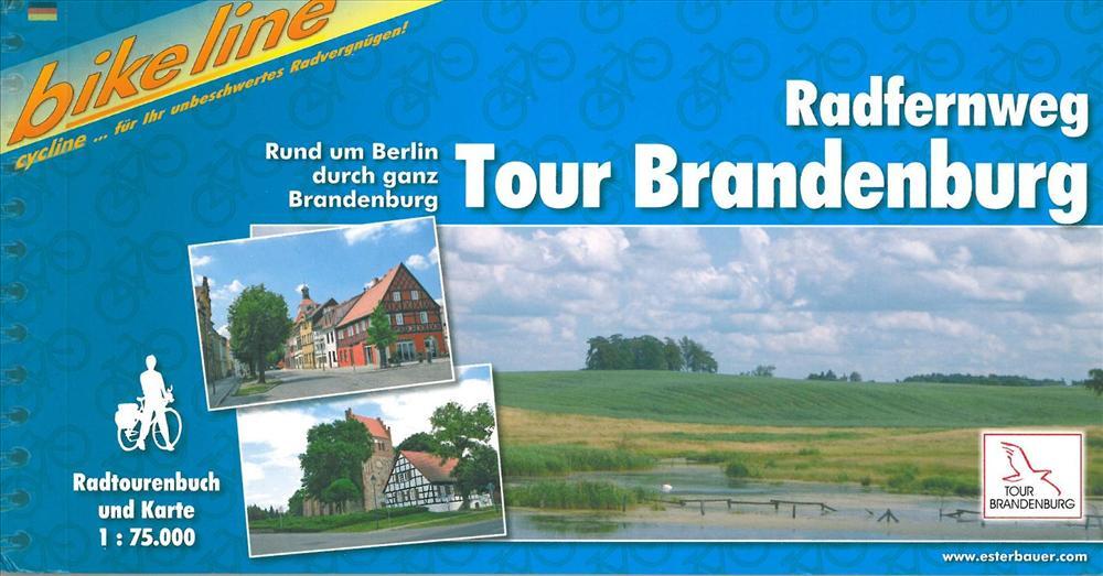 Radfernweg Tour Brandenburg: Rund um Berlin durch ganz Brandenburg