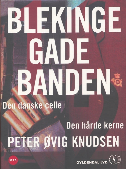 Blekingegadebanden 1 & 2