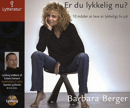 Er du lykkelig nu?