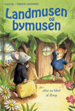 FLACHS - FØRSTE LÆSNING: Landmusen og bymusen