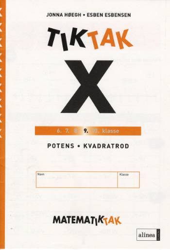 Matematik-Tak 9. kl. X-serien, Potens og rod