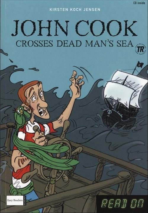 John Cook crosses dead Man's Sea/John Cook Makes Chilli Sauce, Read On,TR 1