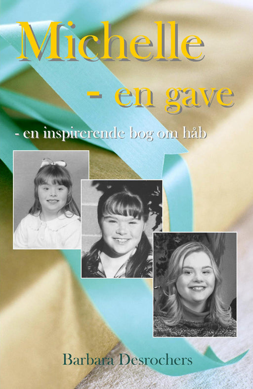Michelle - en gave