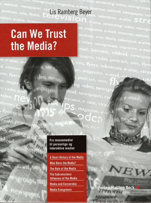 Can We Trust the Media?