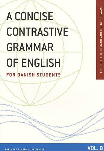 A Concise Contrastive Grammar of English for Danish Students