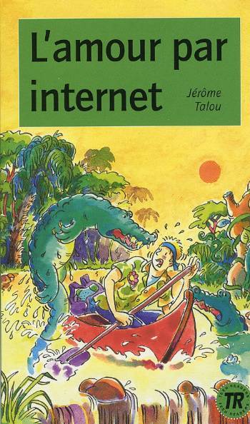 L'amour par Internet, 2